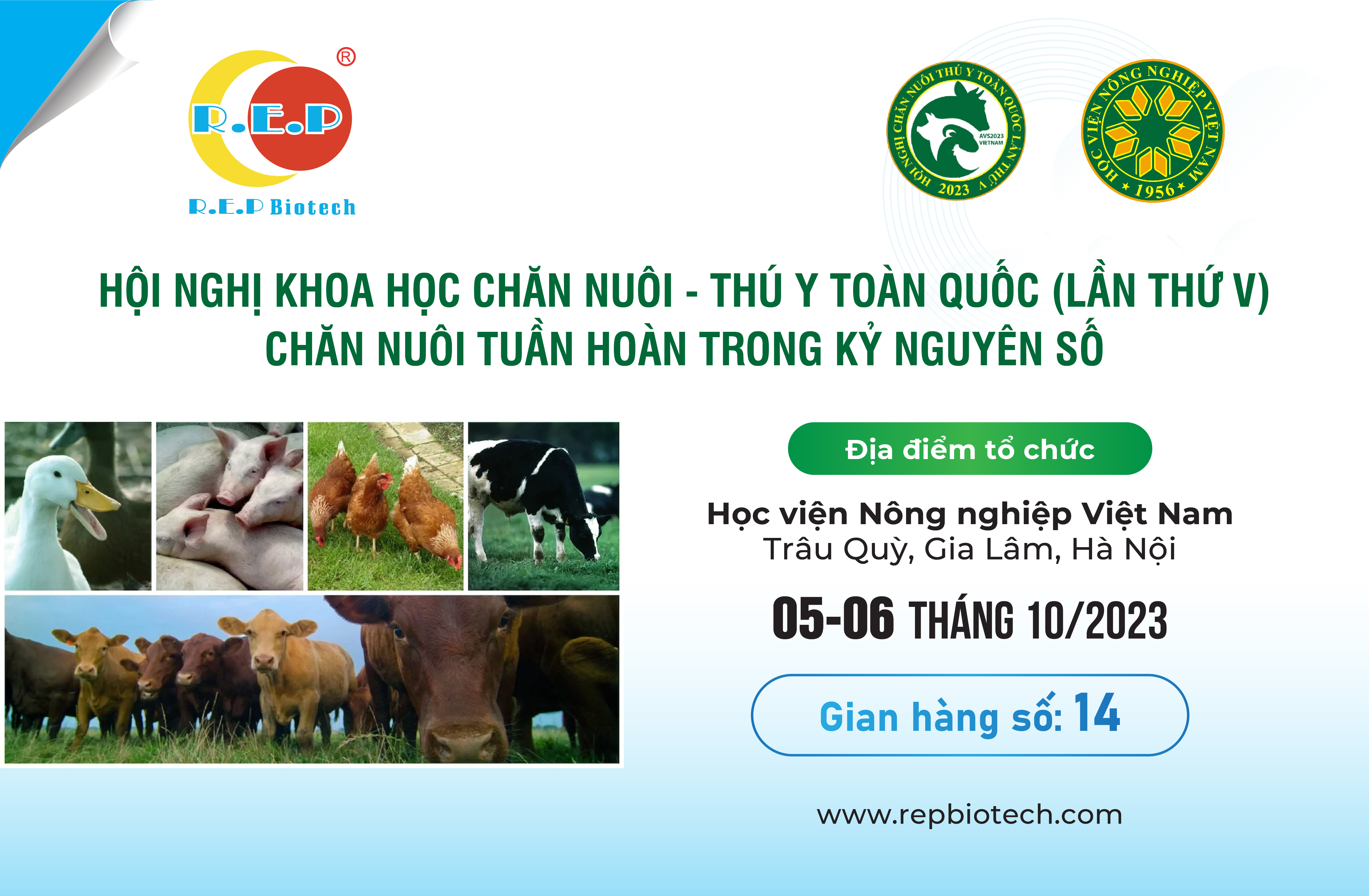 R.E.P BIOTECH VÀ HỆ SINH THÁI ĐEM ĐẾN TRONG HỘI NGHỊ KHOA HỌC CHĂN NUÔI THÚ Y TOÀN QUỐC 2023